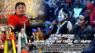 Download Lagu KESERUAN BERSAMA SINDEN ASLI NGAPAK \u0026 GARENG BRAVO DIHADIRI SENIMAN DALANG BANYUMAS USTADZ ULINNUHA MP3