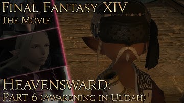 Final Fantasy XIV: Heavensward (pt06: Awakening in Ul