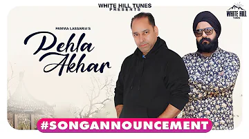 #songannouncement  Pehla Akhar | Pamma Lassaria | Rel on 28th Jan | New Punjabi Song 2023