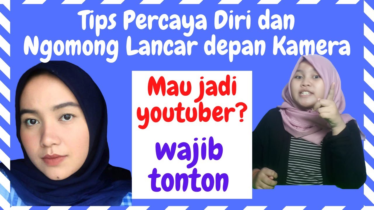 Cara Menjadi Youtuber Dengan Cepat || Belajar Ngomong  