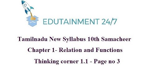 10th std Maths|TN Samacheer Syllabus|Relation and Function|Thinking corner 1|Page no 3