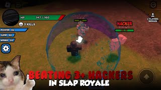 BEATING 3+ EXPLOITERS in SLAP ROYALE | Slap Battles