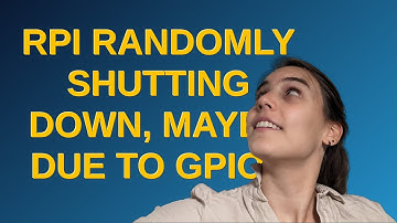 Raspberrypi: RPi randomly shutting down, maybe due to GPIO?