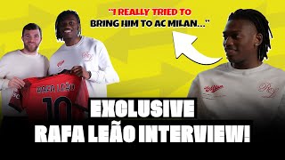 🚨 “AC MILAN, CRISTIANO, ZLATAN, I TRIED TO BRING CANCELO…”. EXCLUSIVE RAFA LEAO INTERVIEW!