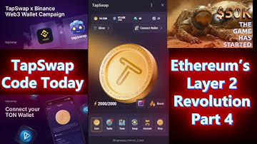 Ethereum’s Layer 2 Revolution Part 4: Faster, Cheaper, Better! The $30B Boom!  | Tapswap video code