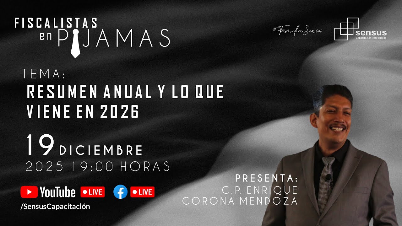 Fiscalistas en pijamas: Resumen anual y lo que viene en 2026