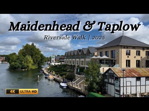 Maidenhead & Taplow Riverside Walk | River Thames | 2025