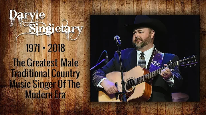 Daryle Singletary | Tribute To A Country Music Leg...