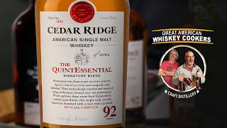 "Tasting the QuintEssential" - Cedar Ridge Distillery