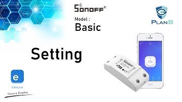 (Tutorial) Sonoff Basic #How to paring with Ewelink app