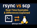 rsync vs scp | Real-Time use cases &amp; Differences Explained | Linux File Transfer Tutorial