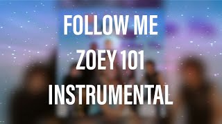 Follow Me | Zoey 101 - Theme Song | Instrumental