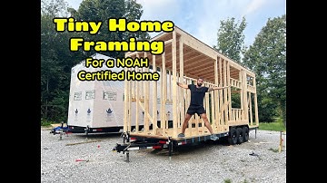 Tiny Home Build - Part 4: Framing for NOAH Certification