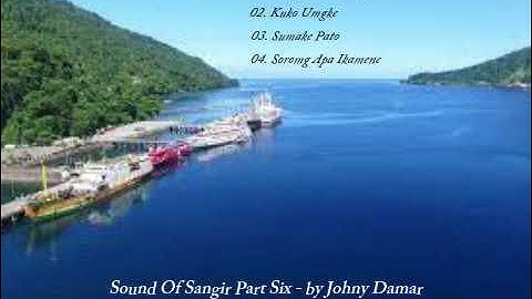 Sound Of Sangir (North Celebes) Part Six - by Johny Damar