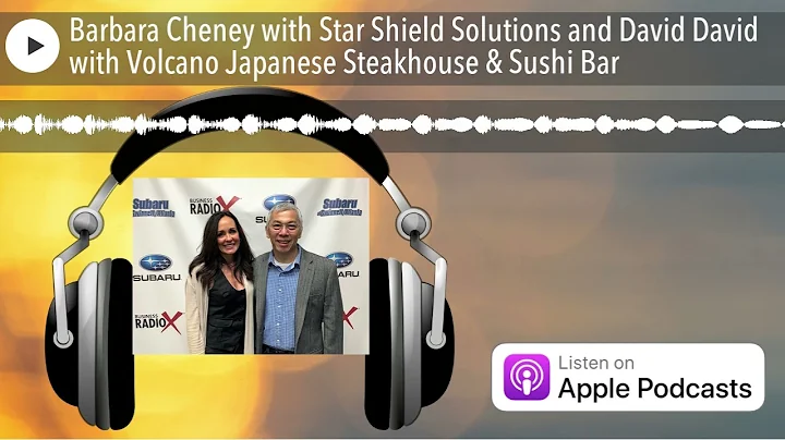 Barbara Cheney with Star Shield Solutions and Davi...