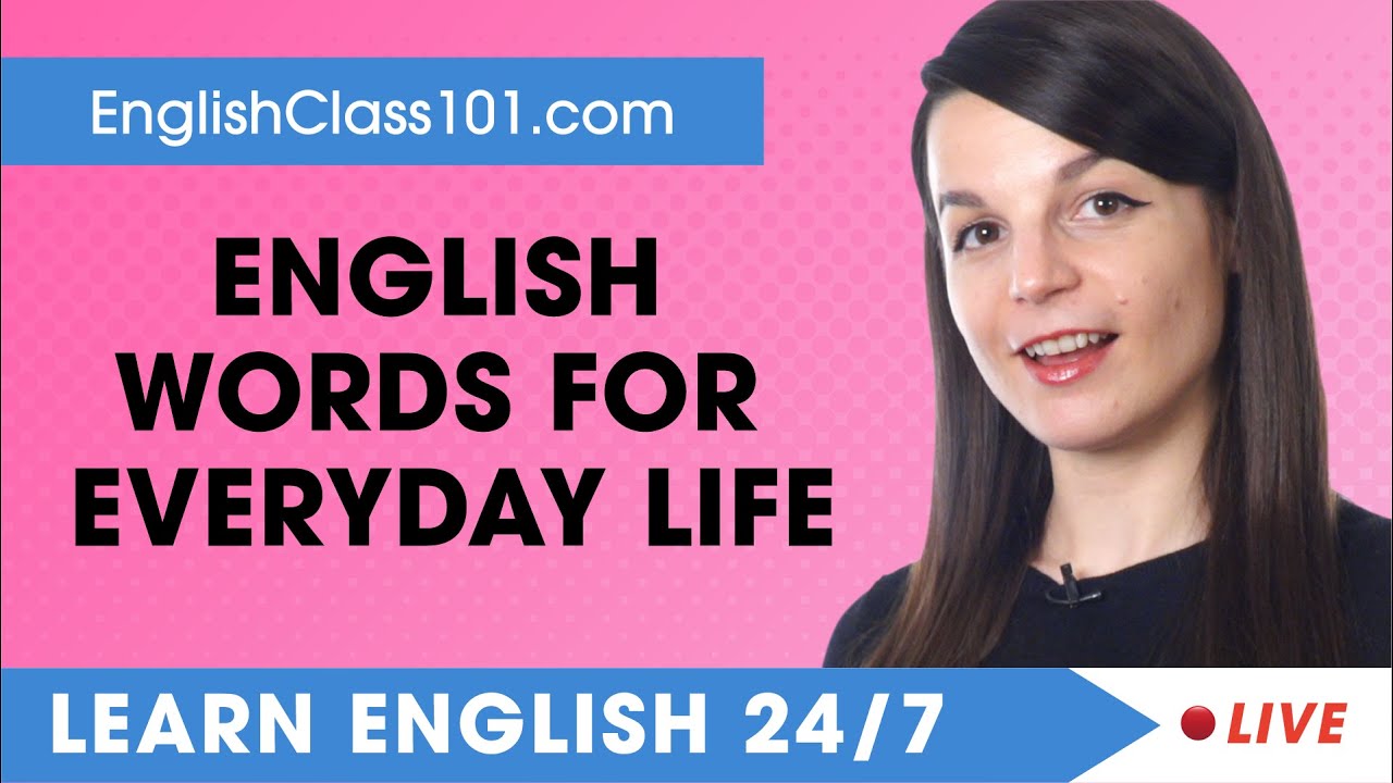 Learn English Live 24/7 🔴 English Words and Expressions for Everyday Life  ✔