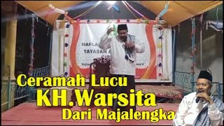 TERBARU..! LUCU DAN KOCAK CERAMAH KH.WARSITA ACARA AKHIRUSSANAH YAYASAN AT TARBIYAH CIREBON THN 2023
