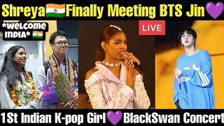 Shreya Lenka 🇮🇳 Finally Meeting BTS Jin 💜 1st Indian K-pop Idol Meeting BTS Jin Soon 🇮🇳 #bts #kpop