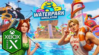 Waterpark Simulator Xbox Series X Gameplay [Hilarious] [Optimized]