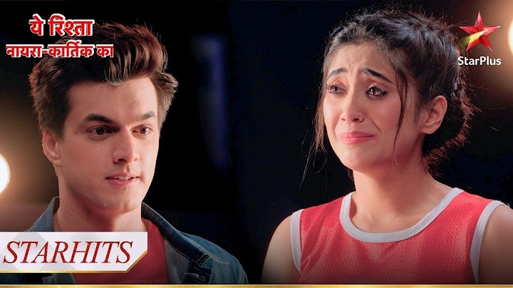 Sirat ne ठुकराया Kartik ka प्यार! | Yeh Rishta - Naira Kartik Ka