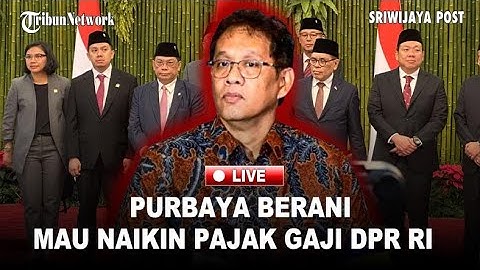 🔴PURBAYA Berani Bahas Pajak Gaji DPR RI saat Rapat di Komisi XI