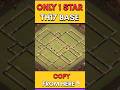 Only 1 Star TH17 War Base 2025 Anti 2 Star Anti Root Rider Anti Dragon  Clash of Clans #shortsfeed