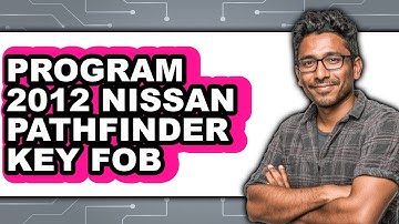 How to Program 2012 Nissan Pathfinder Key Fob (Updated)