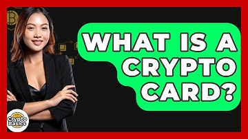 What Is a Crypto Card? - CryptoBasics360.com