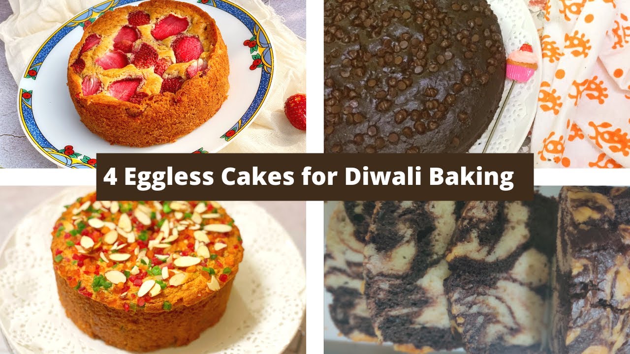 4 EGGLESS CAKES FOR DIWALI BAKING| GIFT HOME MADE EGGLESS CAKES TO YOUR FAMILY & FRIENDS THIS DIWALI | Deepali Ohri