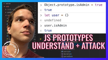 Understanding JavaScript Prototypes & Prototype Pollution Attacks