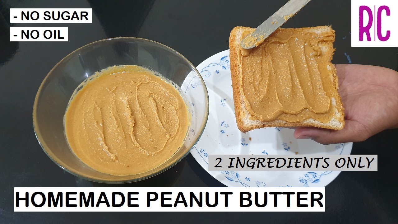 Peanut Butter Recipe 🤓 Making Healthy, No-Sugar, No-Additive Peanut Butter  Recipe 