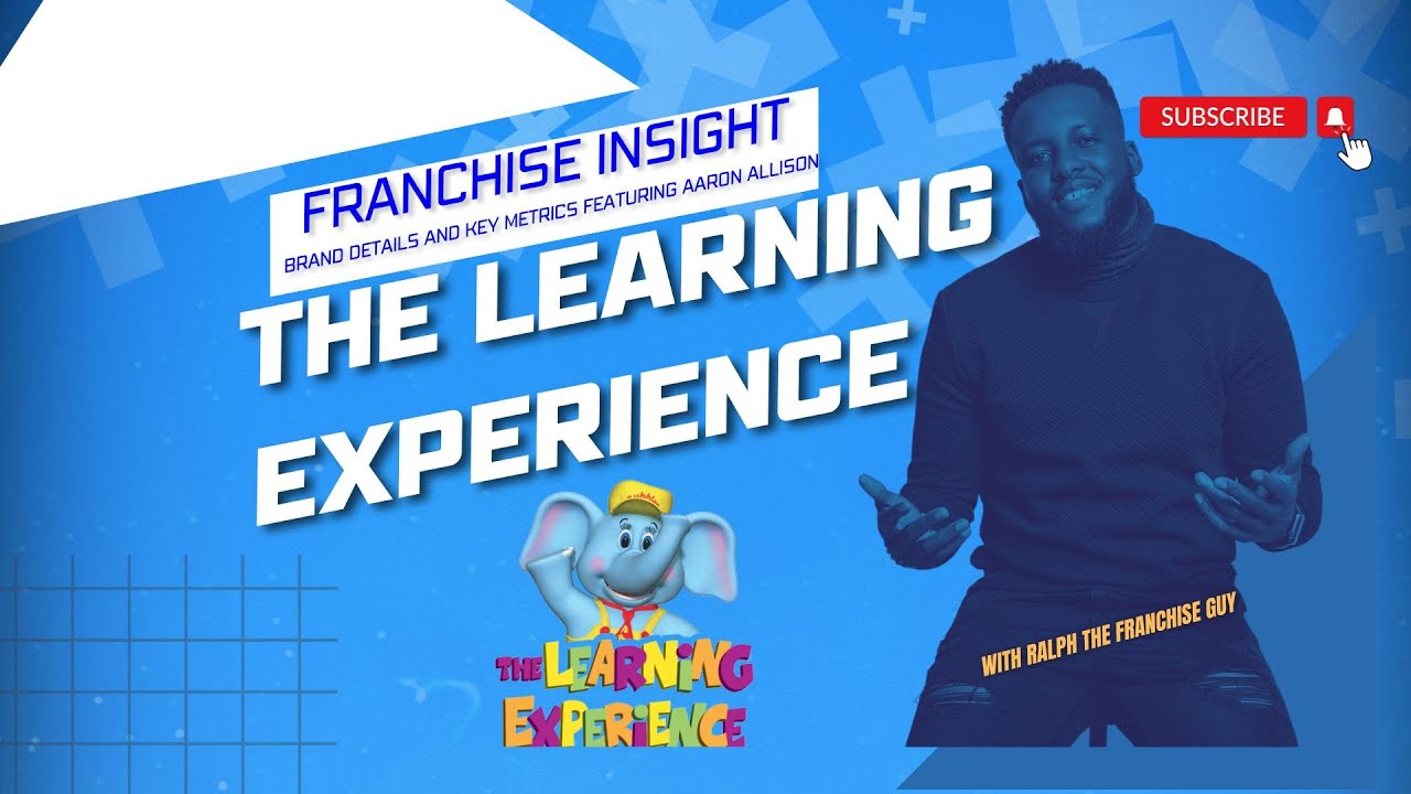 The Learning Experience Franchise A Look at Initial Investment