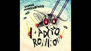 Video thumbnail of "Vespas Mandarinas - Da Doo Ron Ron (The Crystals)"