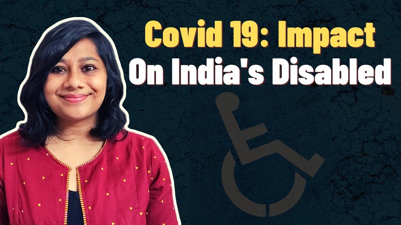 Covid 19: Impact on India's Disabled | Amitha Balachandra