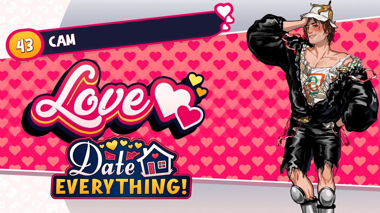 Полная история и любовная концовка для Cam | DATE EVERYTHING