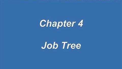 Scheduler Video Tutorials: Chapter 4 - Job Tree