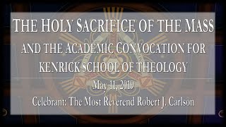 2019 Theology and Pre-Theology Graduation Mass