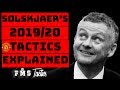 Solskjaers 2019/20 Tactics & How Fernandes Is Helping Transform United | Manchester 2019/20 Tactics