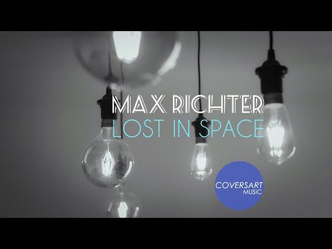 Max Richter - Lost In Space (The Last Days on Mars) / @Coversart