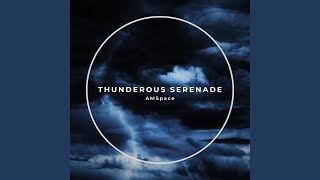 Thunderous Serenade