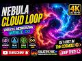 🌌 Endless Nebula Cloud Loop ✨ Hypnotic Space Flow (4K)