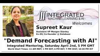 Demand Forecasting with Supreet Kaur, Asst VP-Morgan Stanley | Ex-ZS | Co-founder @ Databuzz