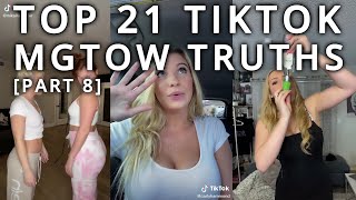 Top 21 TikTok MGTOW Truths — Why Men Stopped Dating [Part 8]