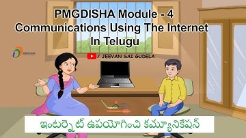 PMGDISHA Training Module 4 Communications Using The Internet In Telugu