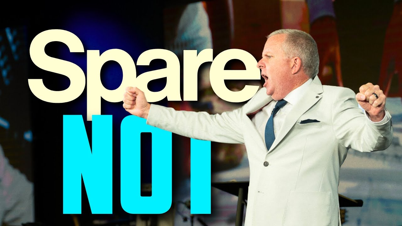SPARE NOT | Andre Roebert | Sermon - YouTube