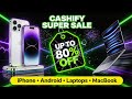 CASHIFY SUPER SALE 🔥 iPhone सिर्फ 5K Se! Flagship Phones 10K Under | Live Price Loot | Kaju Tech