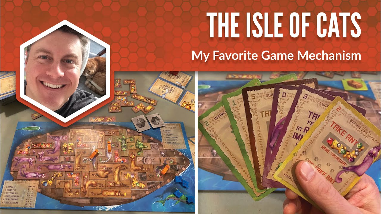 The Isle of Cats My Favorite Game Mechanism YouTube