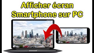 Comment afficher écran de téléphone sur PC Windows 10 – Projeter téléphone sur PC