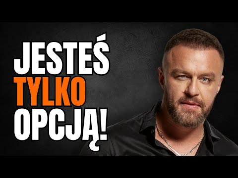 Kochają tylko, gdy masz — nie gdy jesteś