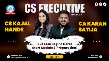 Enroll Now for CS Executive Module 2 - June 2025 Exams | Agrawal Classes | Batch Starting 21st Nov!